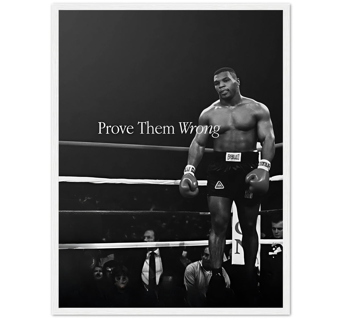 PROVE THEM WRONG