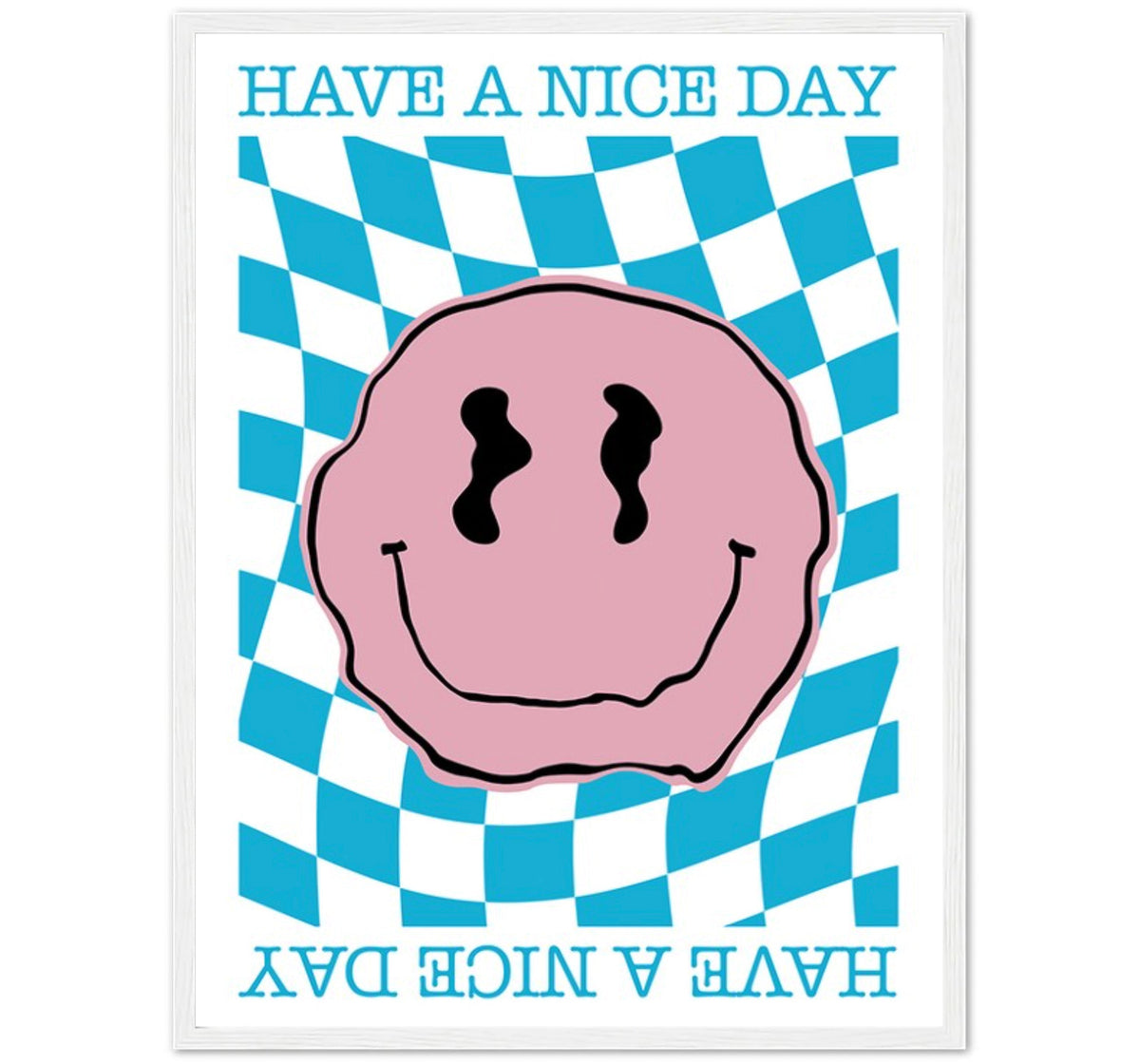 Have a Nice Day