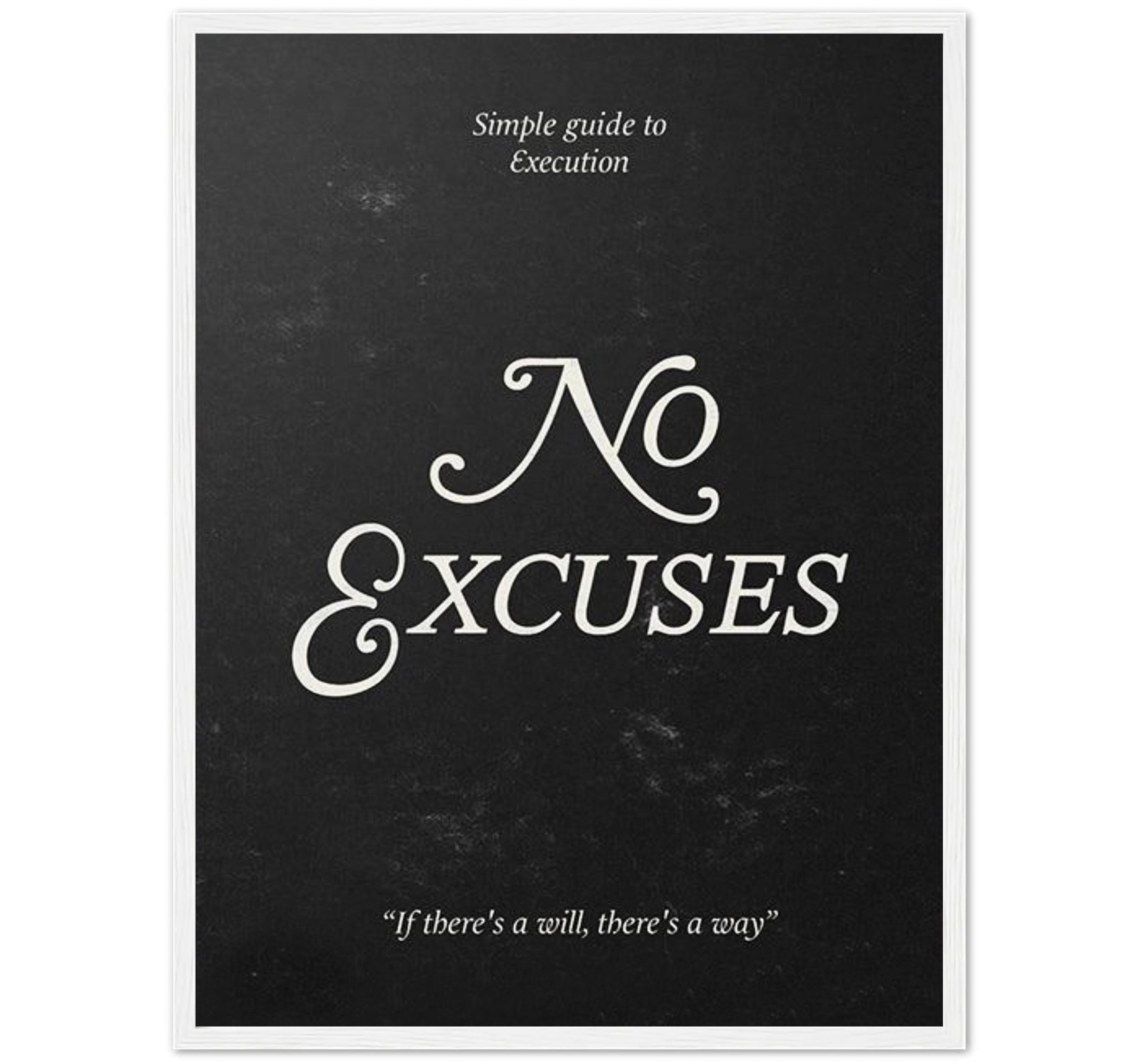 No Excuses