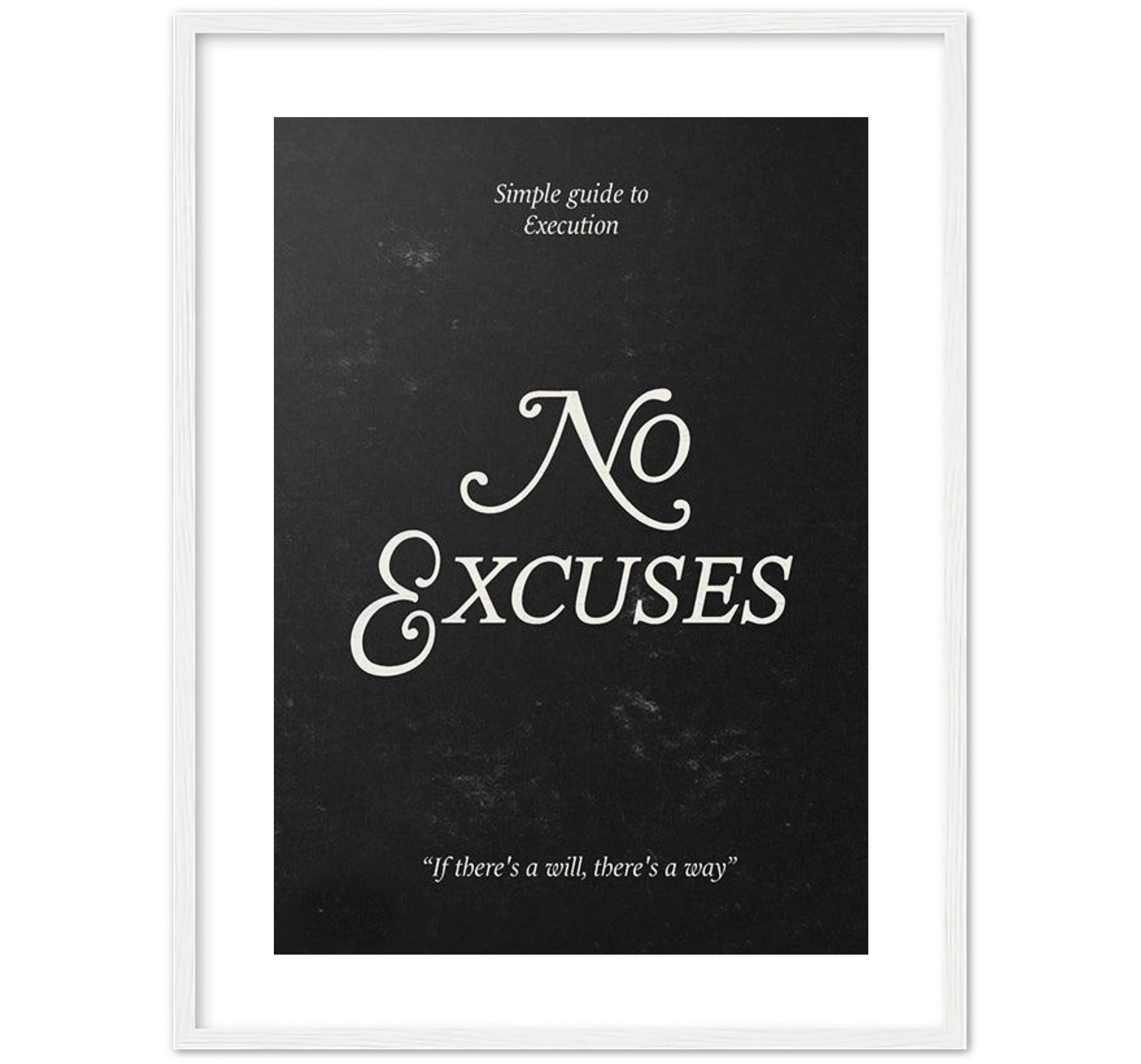No Excuses