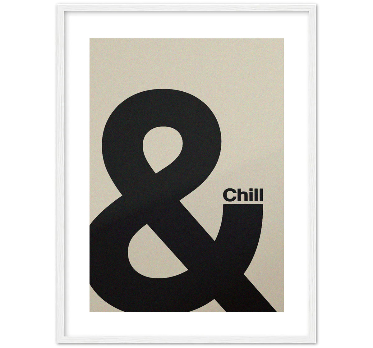 & CHILL