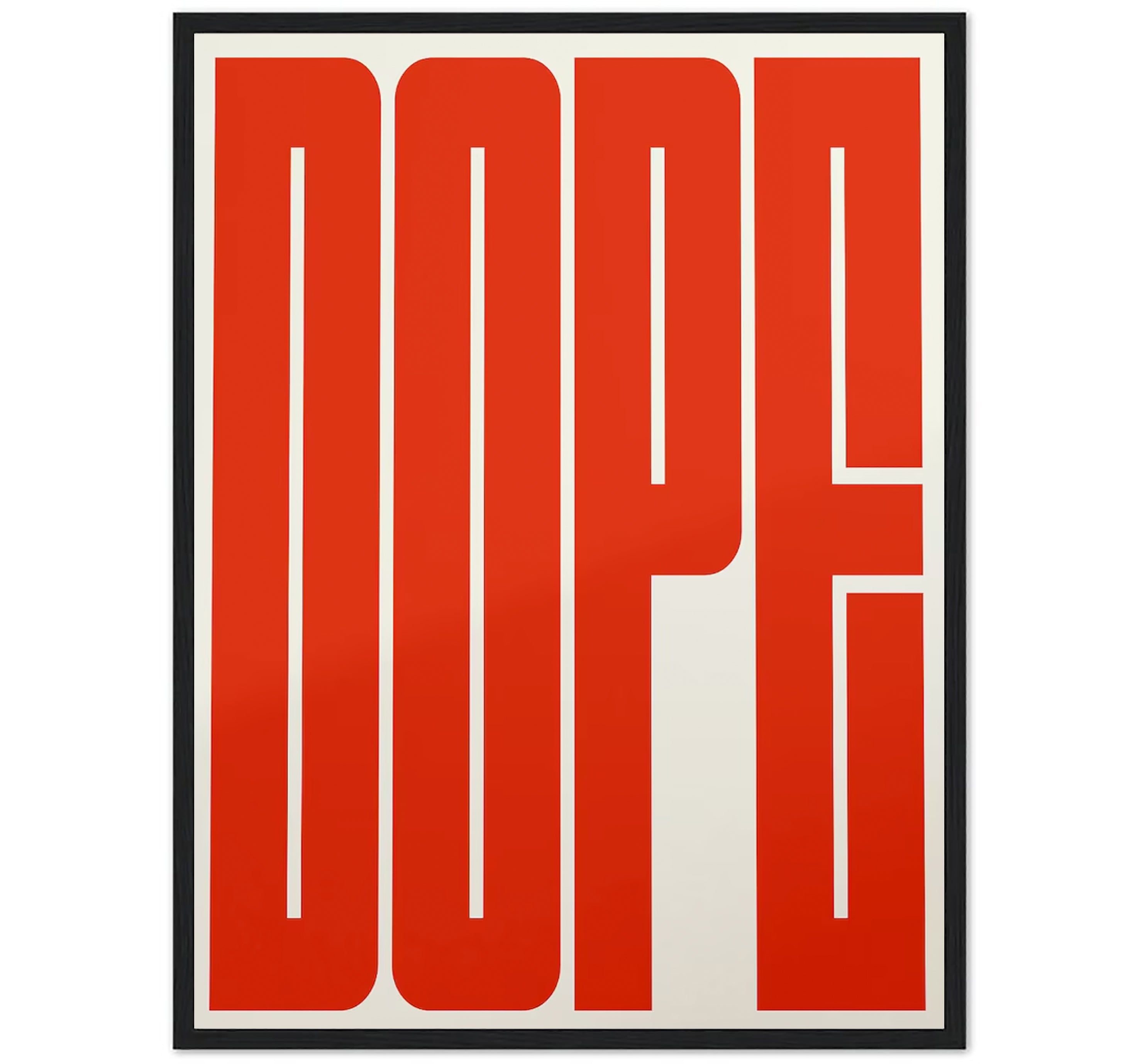 Dope