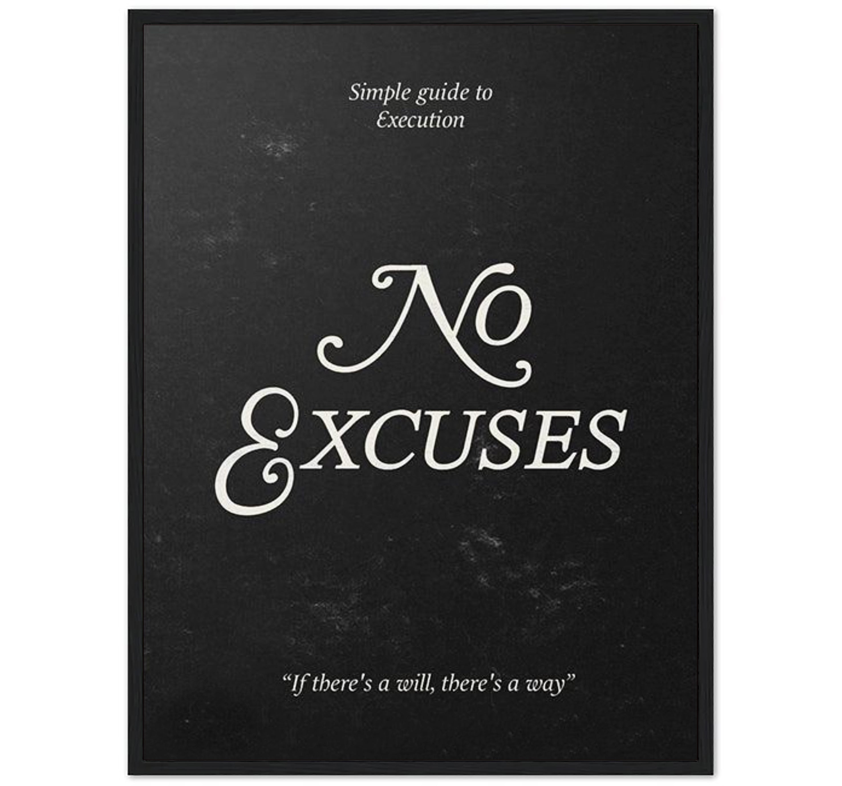 No Excuses