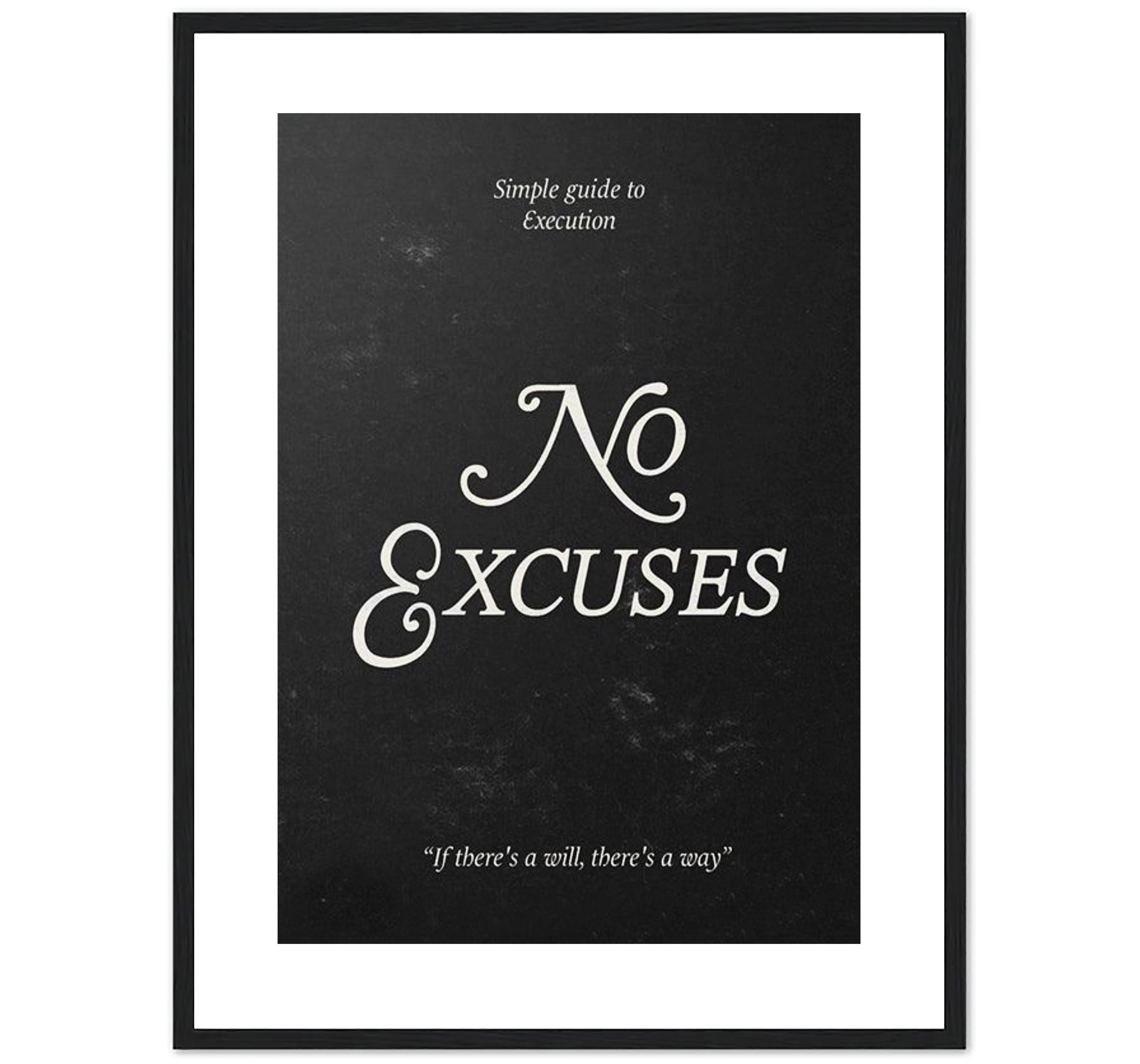 No Excuses