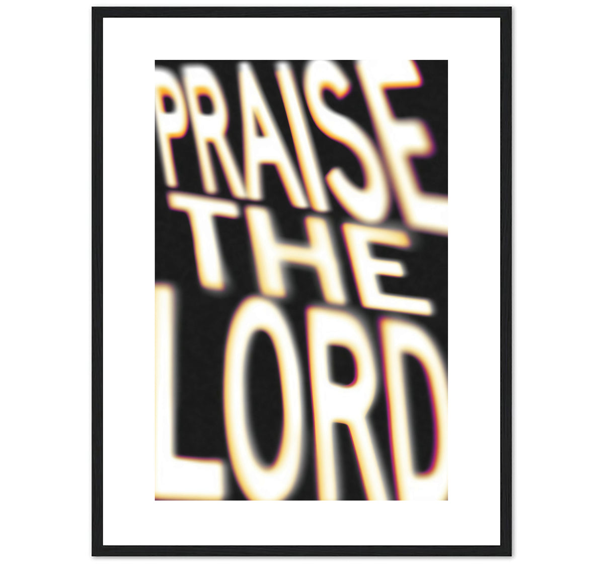 PRAISE THE LORD