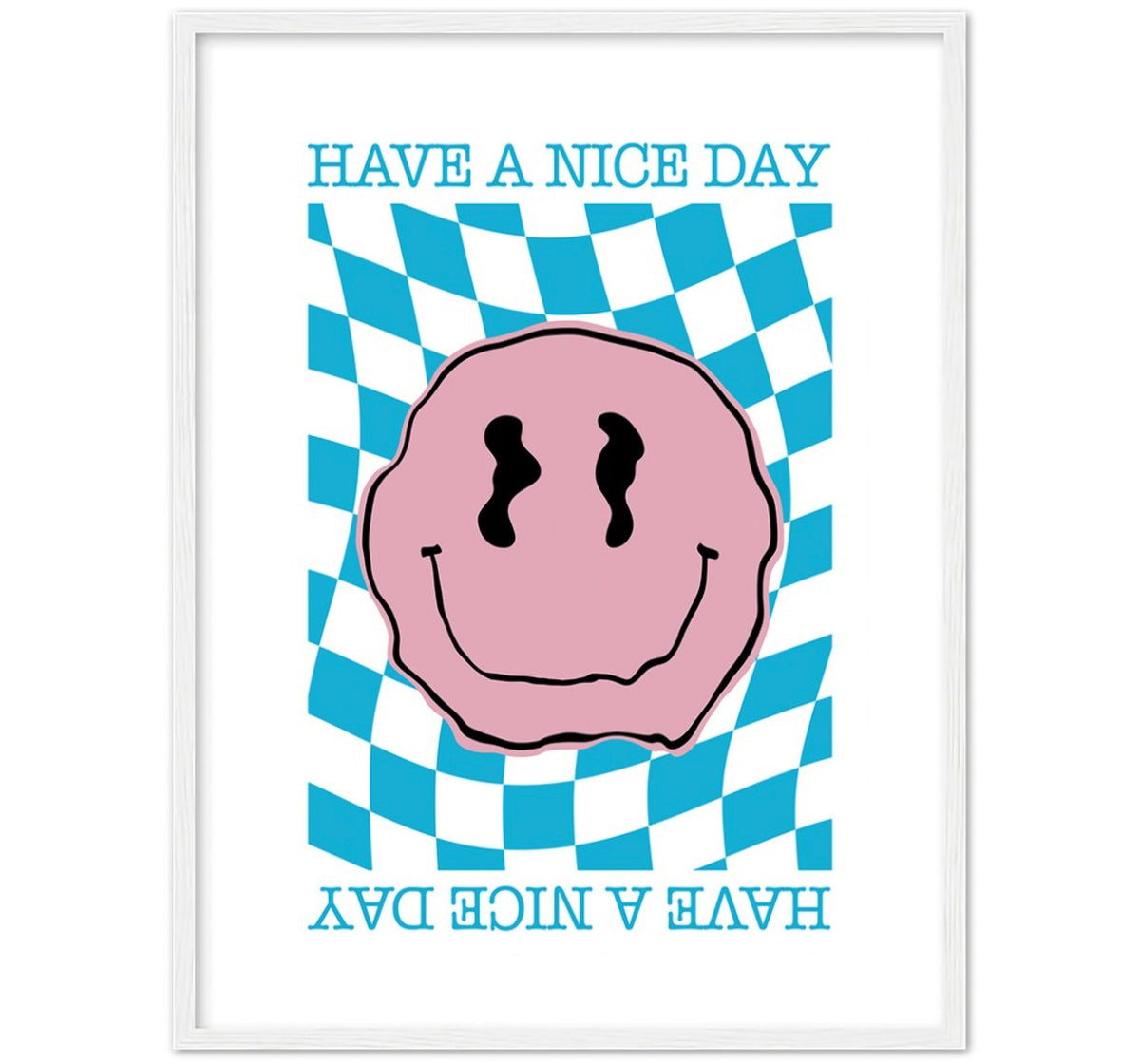 Have a Nice Day