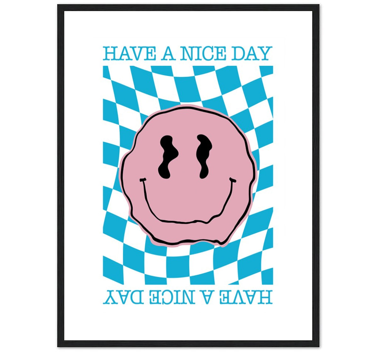 Have a Nice Day