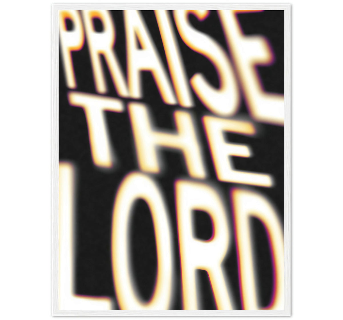 PRAISE THE LORD